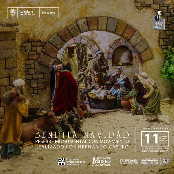 Inauguracion Pesebre Bendita Navidad en el Museo Juan del Corral de Santa Fe de Antioquia
