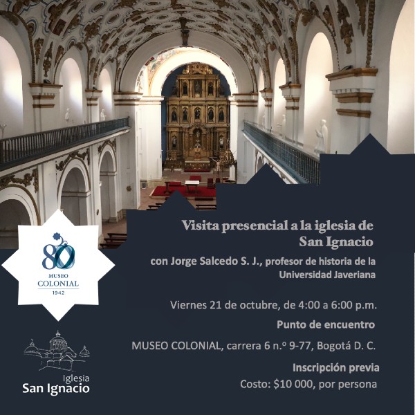 Visita presencial a la iglesia de San Ignacio, en Bogotá