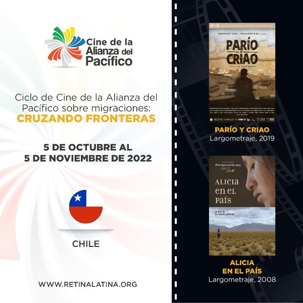 Ciclo de Cine de la Alianza del Pacífico sobre migración: cruzando fronteras - Chile