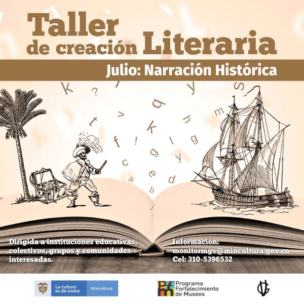 Taller de Creación Literaria: ¡Narración Histórica ! Invita el Museo Guillermo Valencia