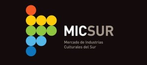 Abierta la convocatoria para participar en el Mercado de Industrias Culturales del Sur MICSUR