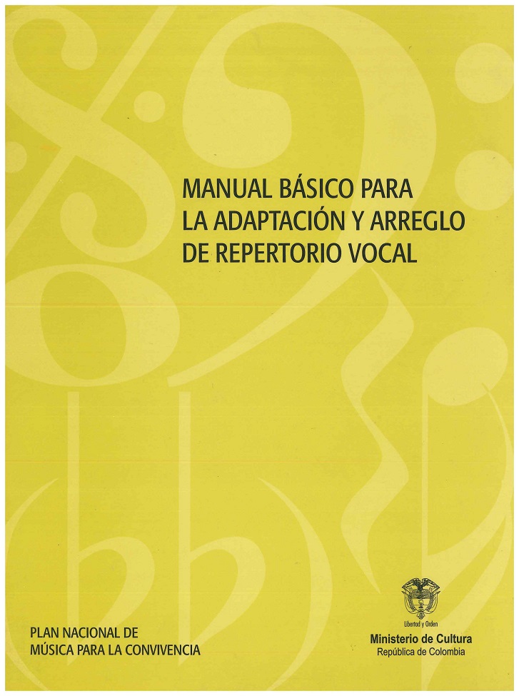 Manual básico para la adaptación y arreglo de repertorio vocal