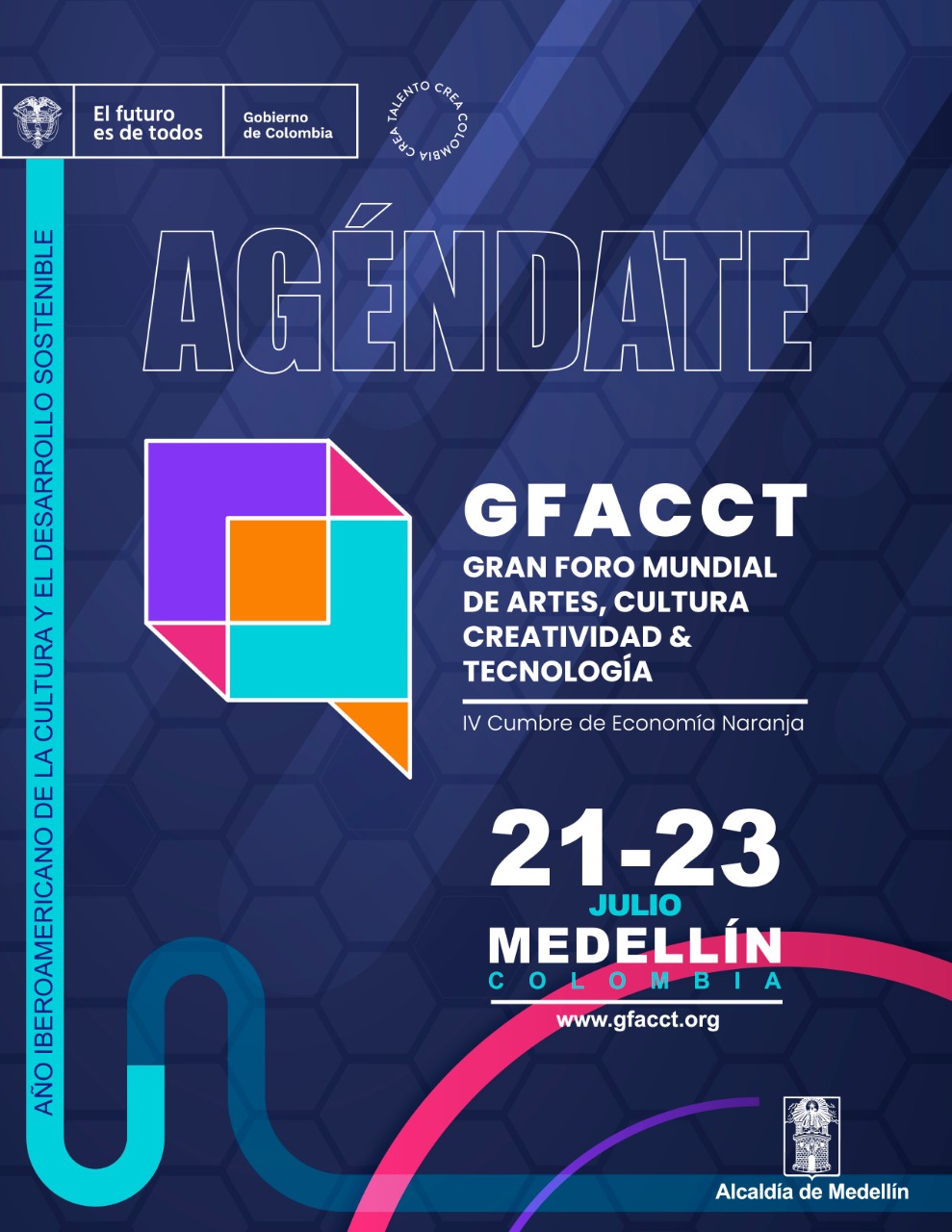 Gran Foro mundial de las Artes, Cultura, Creatividad & Tecnología - IV Cumbre Economía Naranja
