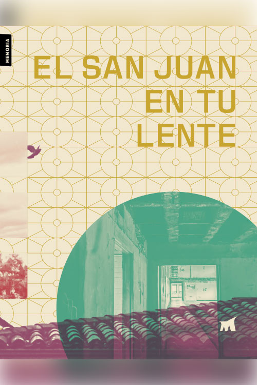 El San Juan en tu Lente
