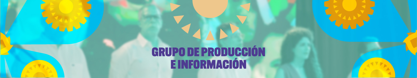 Banner del Grupo de producción e información