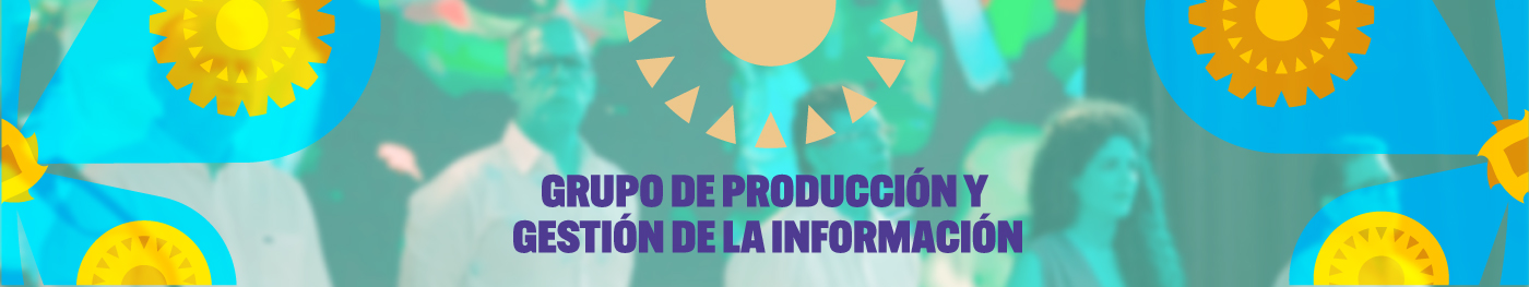 Banner del Grupo de producción e información