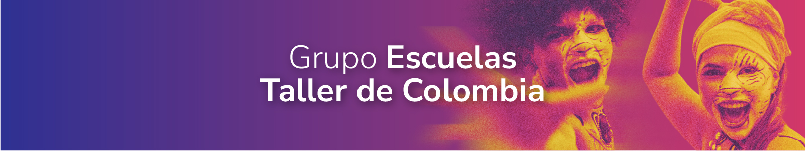 Banner de Grupo escuelas taller de Colombia