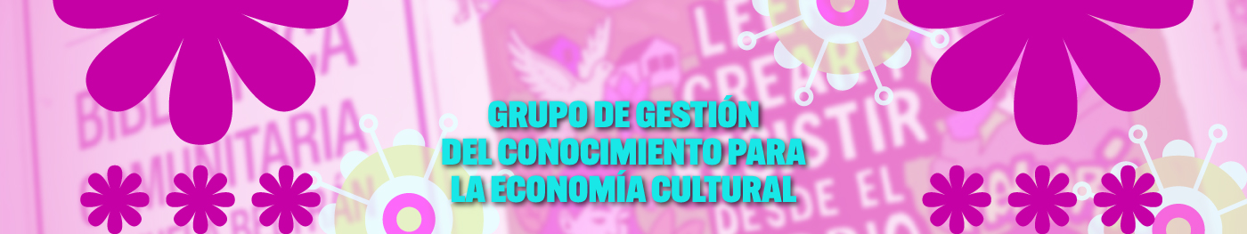 Banner Grupo de gestión del conocimiento para la economía cultural