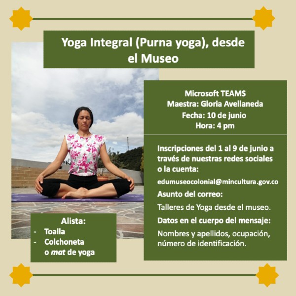 Yoga Integral (Purna Yoga) Virtual - Invita Museo Colonial