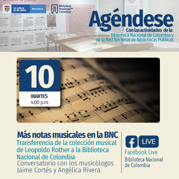 ¡Más Notas Musicales en la Biblioteca Nacional de Colombia! por Facebook Live