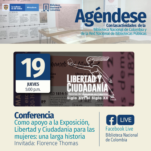 Conferencia: Libertad y Ciudadanía para las mujeres: Una larga historia- Invita Biblioteca Nacional