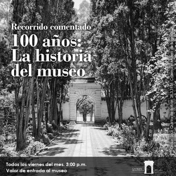 Recorrido comentado 100 años: La historia del museo
