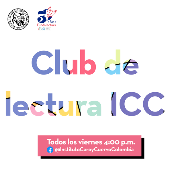 Club de Lectura 3: Tres poetas afrocolombianos - Por Facebook Live - invita el Instituto Caro y Cuervo