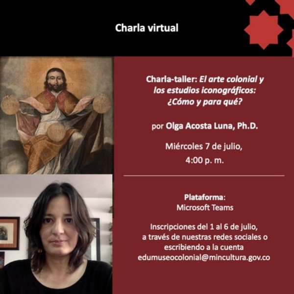 Charla-taller: ¡El arte colonial y los estudios iconográficos!- Facebook Live -Museos Colonial y Santa Clara