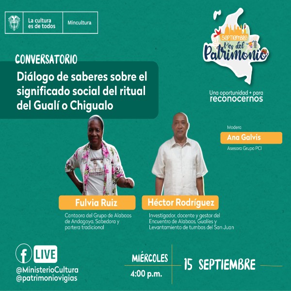 'Conversatorio Diálogo de saberes sobre el significado social del ritual del Gualí o Chigualo'