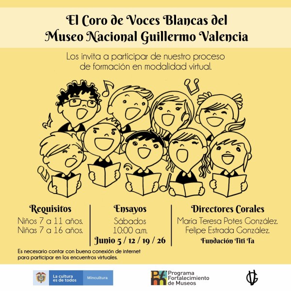 El Coro de Voces Blancas del Museo Nacional Guillermo Valencia invita a participar del proceso de formación en Modalidad Virtual
