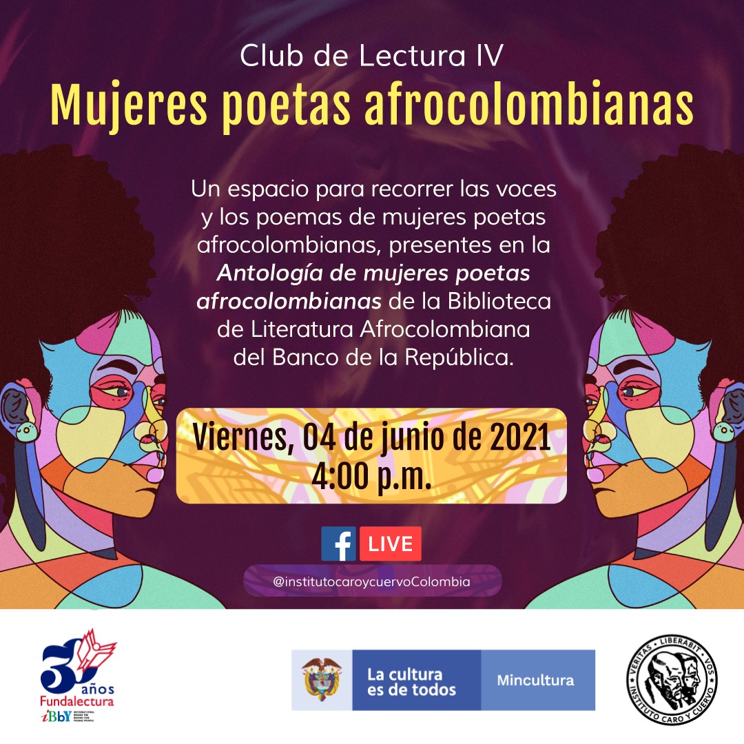 Antología de mujeres poetas afrocolombianas - Facebook Live- Invita el Instituto Caro y Cuervo