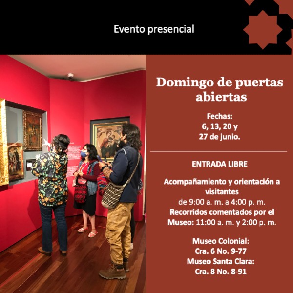 'Domingo de Puertas Abiertas' ¡Te esperan Museo Colonia y Museo Santa Clara!