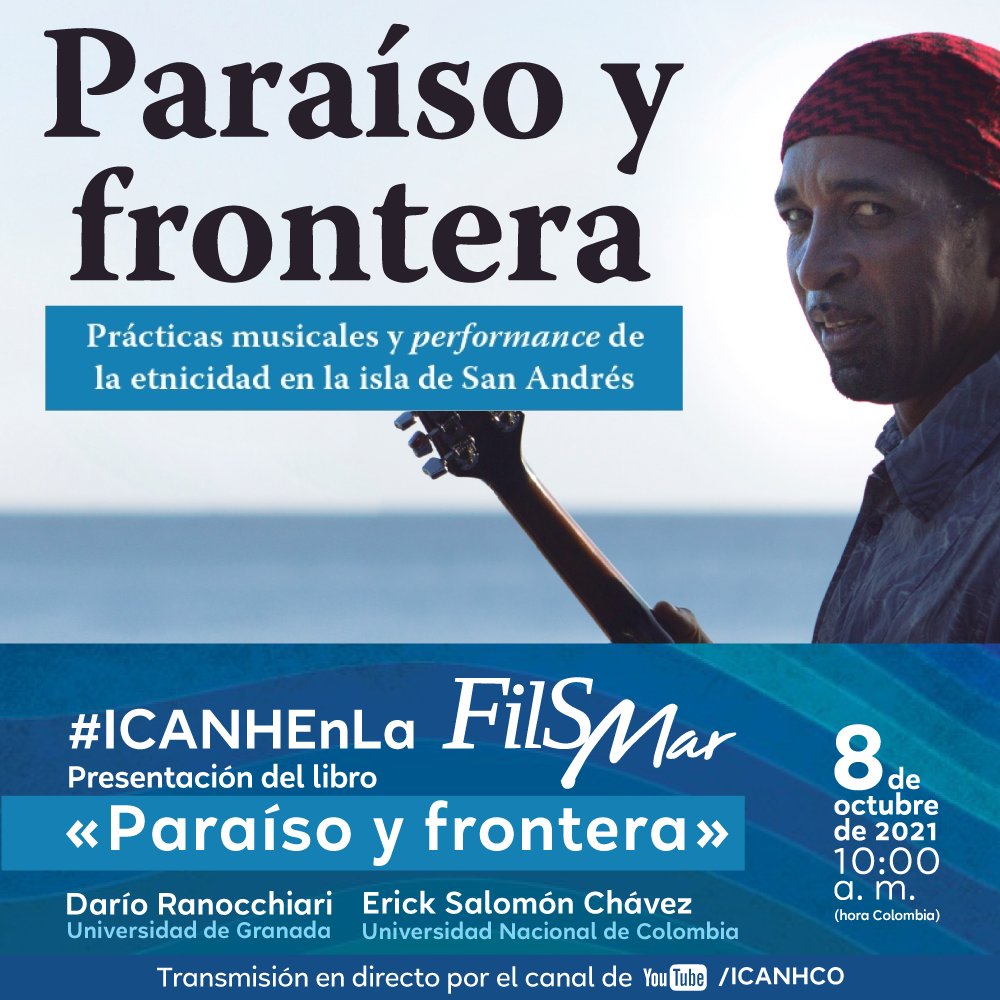 ¡ICANH en la FilSMar! - 'Presentación del Libro Paraíso y Frontera'