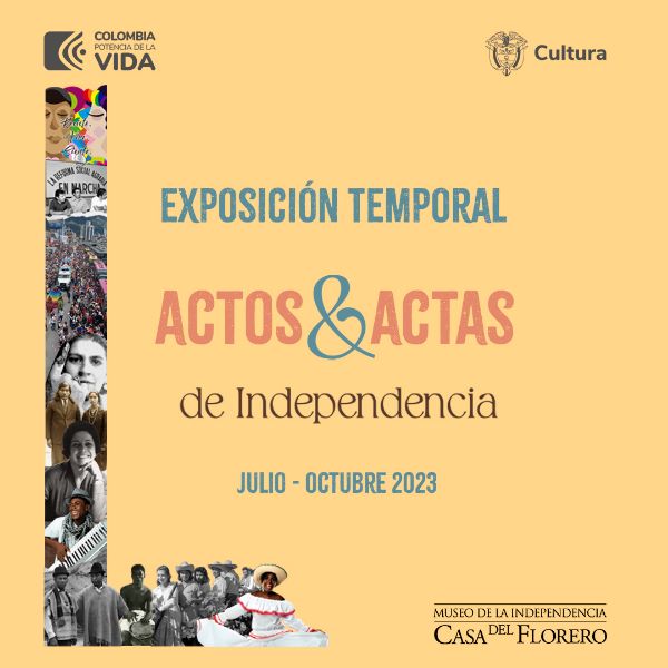 Exposición Temporal: Actos y actas de independencia