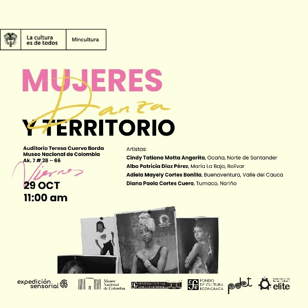 Mujeres Danza y Territorio - Programa Expedición Sensorial - Dirección de Artes del Ministerio de Cultura