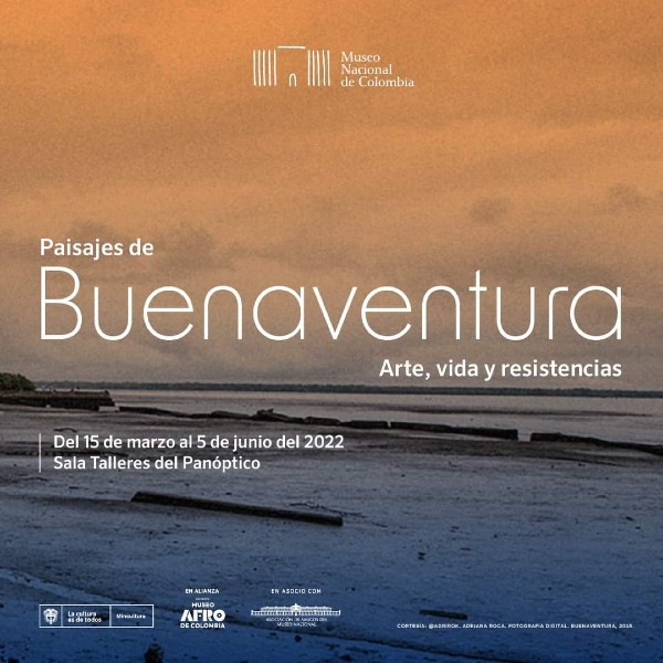 Visita la nueva exposición "Paisajes de Buenaventura: arte, vida y resistencias"en el Museo Nacional