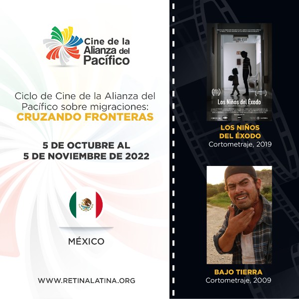 Ciclo de Cine de la Alianza del Pacífico sobre migración: cruzando fronteras - México