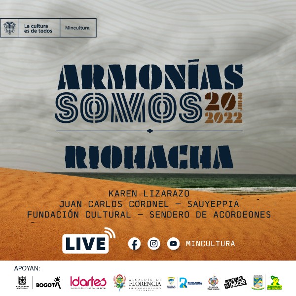 Gran Concierto del 20 de julio 'Armonías Somos' Riohacha