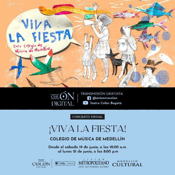 ¡VIVA LA FIESTA!, UN CONCIERTO CON RITMOS COLOMBIANOS - VIRTUAL - INVITA EL TEATRO COLON