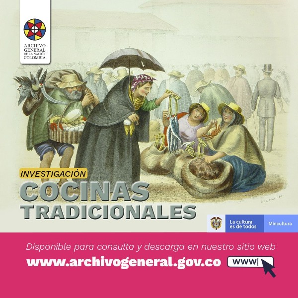 Investigacion cocinas tradicionales - Archivo General de la Nación