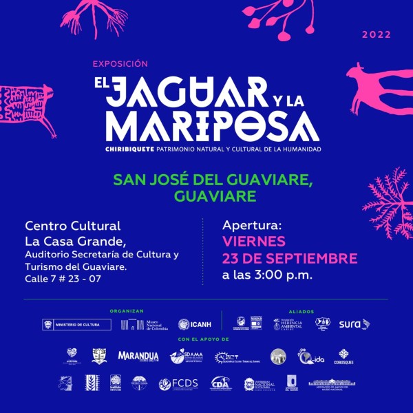 Llega a San José del Guaviare El jaguar y la mariposa. Chiribiquete patrimonio natural y cultural de la humanidad