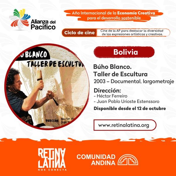 ¡Ciclo de Cine AP- Bolivia! - Año Internacional de la Economía Creativa para el Desarrollo Sostenible
