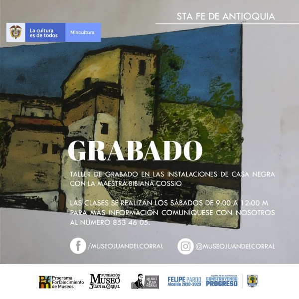  Museo Juan del Corral de Santa Fe de Antioquia invita a participar del 'Taller de Grabado'