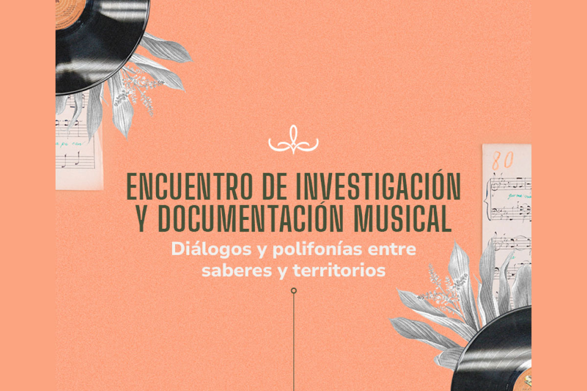  Encuentro de Investigación y Documentación Musical a la Biblioteca Nacional de Colombia 