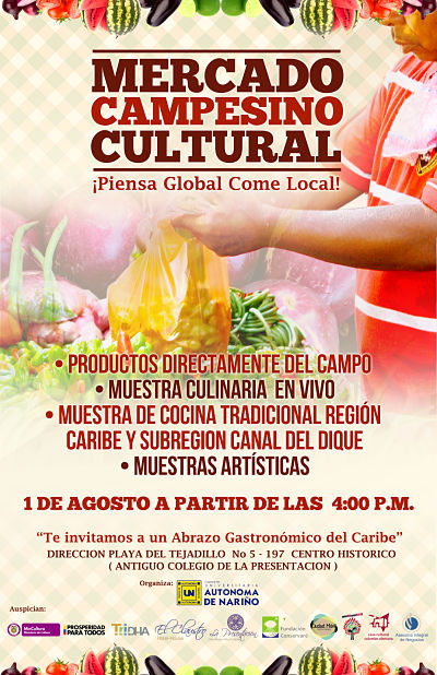 “Piensa en global, come local”,Primer Mercado Campesino Cultural en Cartagena