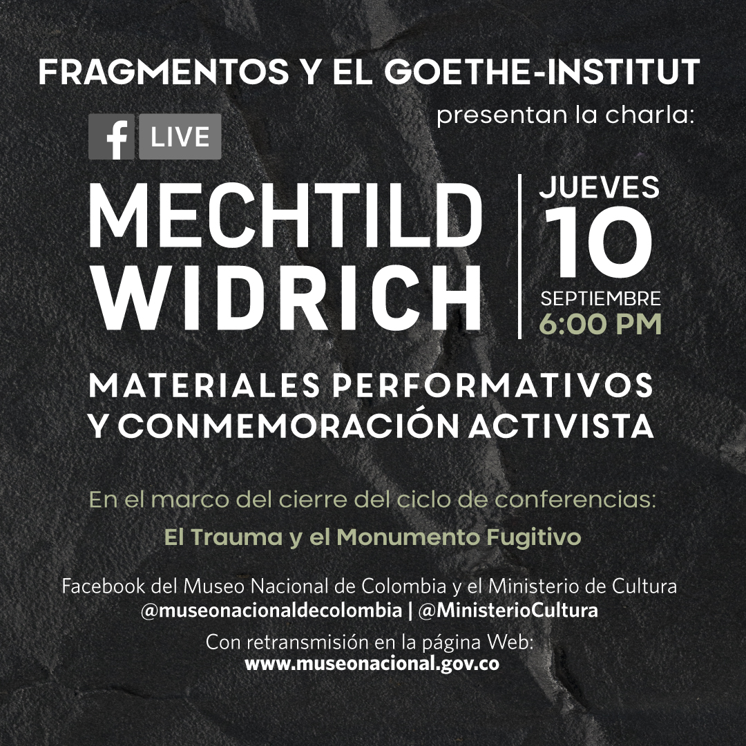 MinCultura, Fragmentos y el Goethe Institut presentan a Mechtild Widrich
