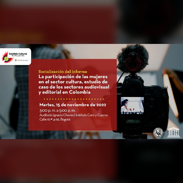 Participación de las Mujeres en el Sector Cultura - Estudio de Caso Audiovisuales y Editorial en Colombia