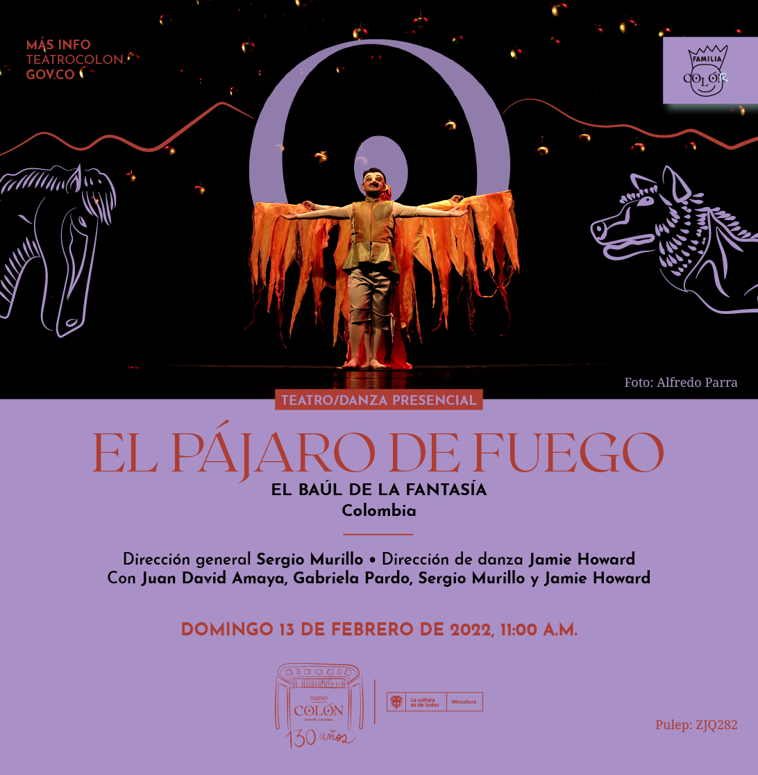 El Teatro Colón inicia su programación familiar con la obra ‘El pájaro de fuego’