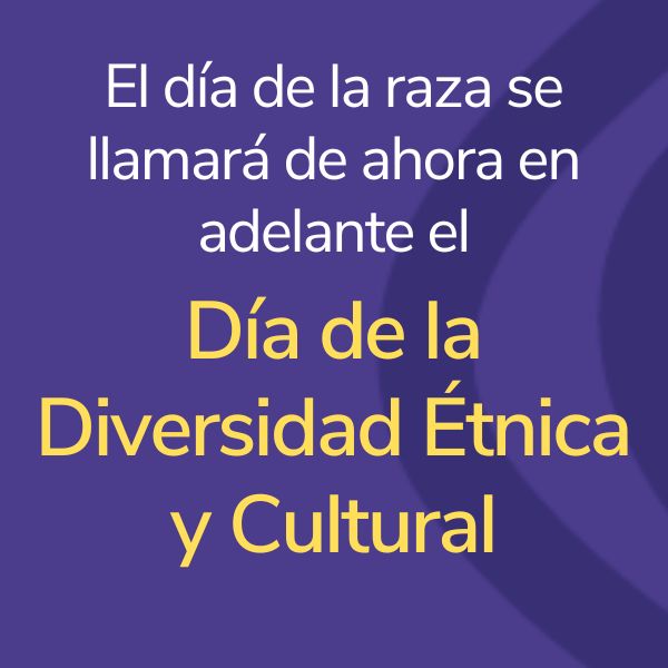 Día de la diversidad étnica y cultural