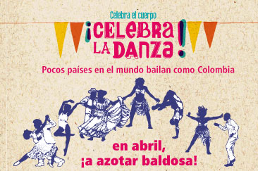 ¡Celebra la danza! se toma a Colombia