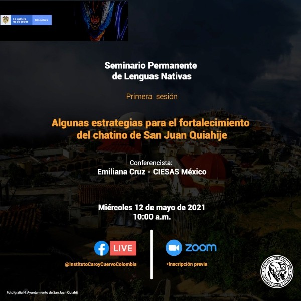 Seminario Permanente de Lenguas Nativas - Facebook Live primera sesión-Invita Instituto Caro y Cuervo