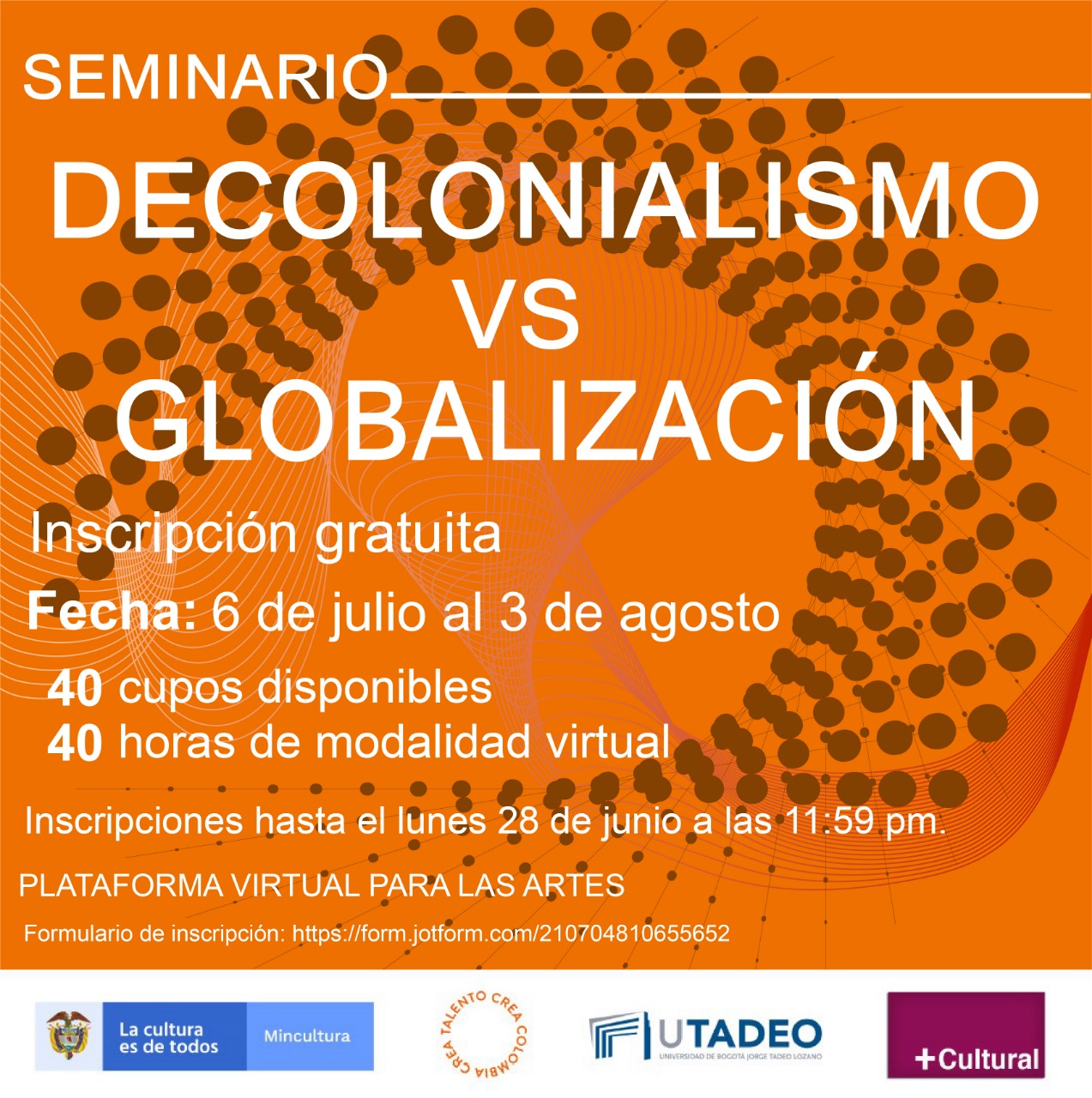 Cómo participar del seminario Decolonialismo vs Globalización