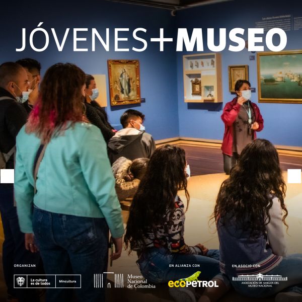 Jóvenes + Museo es una iniciativa del Museo Nacional de Colombia y Ecopetrol